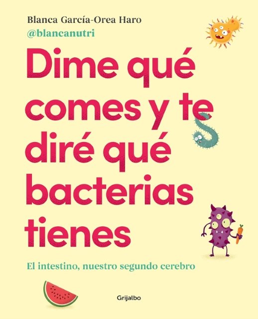 Dime qué comes y te diré qué bacterias tienes